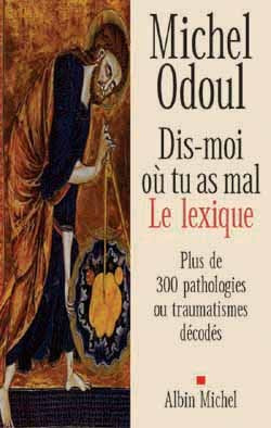 Dis-moi où tu as mal. Le lexique
