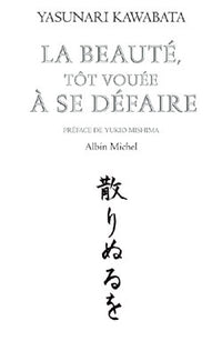 La beauté, tôt vouée à se défaire