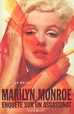 Marilyn Monroe Enquete Sur Un Assassinat