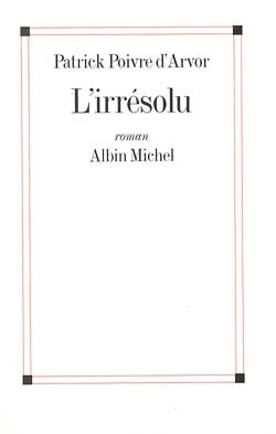 L'irrésolu