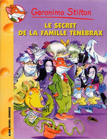 Le Secret de la famille Ténébrax