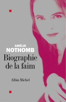 biographie de la faim