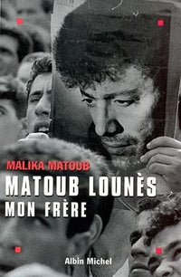 Matoub Lounès mon frère