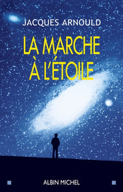 La marche à l'étoile