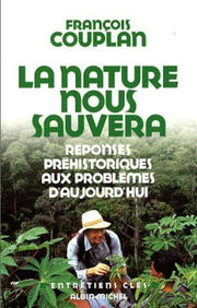 La Nature nous sauvera