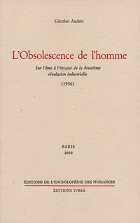 L' Obsolescence de l'homme