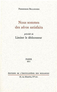 Nous sommes des zéros satisfaits