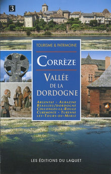 CORREZE VALLEE DE LA DORDOGNE