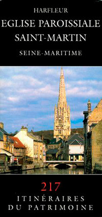 Eglise Paroissiale Saint-Martin, Harfleur