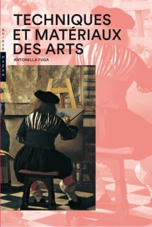 Techniques et matériaux des arts