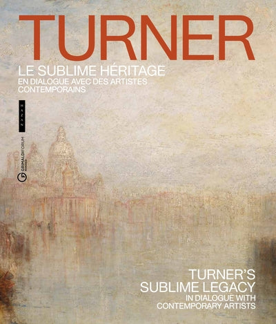 Turner, le sublime héritage