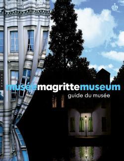 Guide du musée Magritte