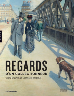 Regards d'un collectionneur