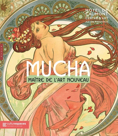 Alphonse Mucha. Maître de l'Art nouveau