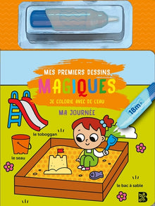 Mon premier je colorie avec de l'eau: Ma journée