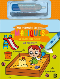 Mon premier je colorie avec de l'eau: Ma journée