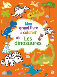 Mon grand livre à colorier - Les dinosaures