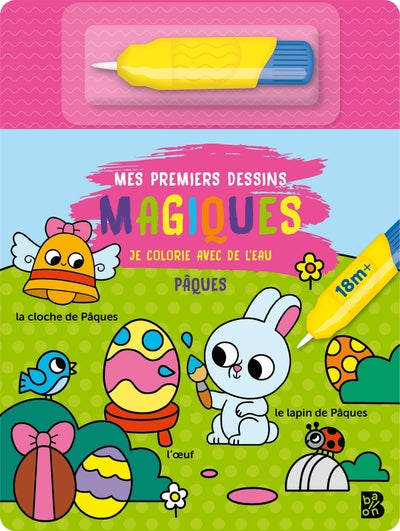 Mes premiers dessins magiques : Pâques