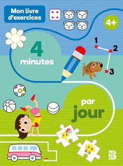 Mon livre d'exercices - 4 minutes par jour