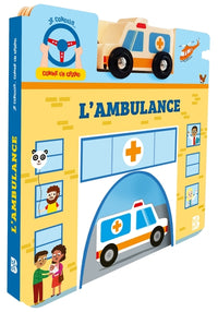 Je conduis comme un grand - L'ambulance