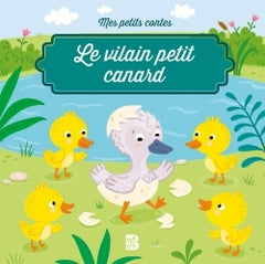 Mes petits contes - Le vilain petit canard
