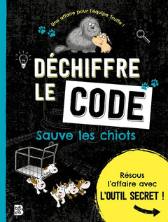 Sauve les chiots