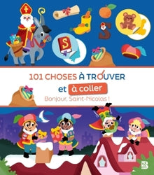 101 choses à trouver et à coller : St-Nicolas