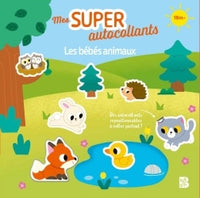 Mes super autocollants - Les bébés animaux