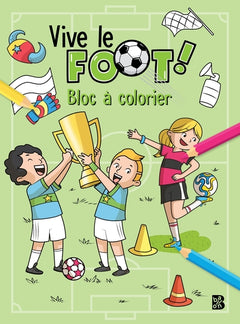 Vive le foot - Bloc à colorier
