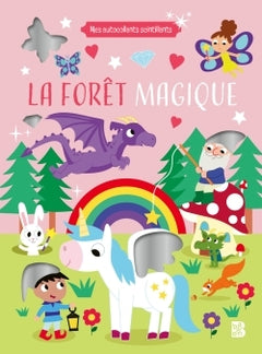 Mes autocollants scintillants - La forêt magique