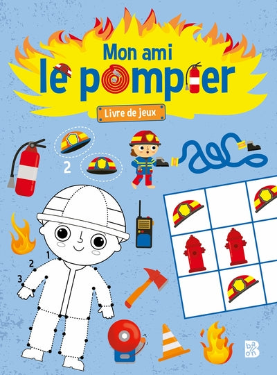 Mon ami le pompier