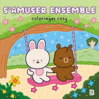 Coloriages cosy - S'amuser ensemble
