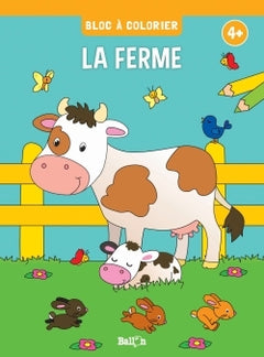 Bloc à colorier : Les animaux de la ferme dès 4 ans