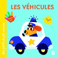 Mes petits doigts curieux - Les véhicules