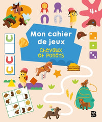 Mon cahier de jeux - Chevaux et poneys
