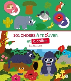 101 choses à trouver et à coller - La nature