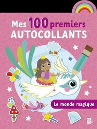 Mes 100 premiers autocollants - Le monde magique