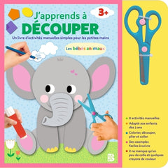 J'apprends à découper : Les bébés animaux