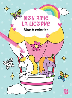 Mon amie la licorne - Bloc à colorier