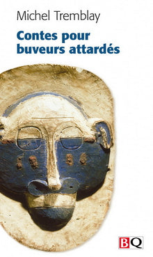 Contes pour buveurs attardés