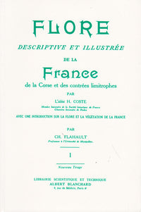 Flore descriptive et illustrée de la France, de la Corse  et des contrées limitrophes