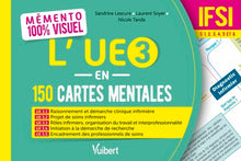 Mémento 100% visuel - L’UE 3 en 150 cartes mentales - IFSI