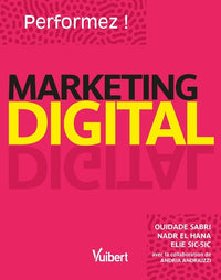 Performez en marketing digital