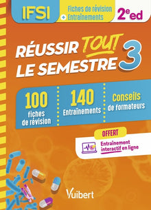Réussir tout le semestre 3 - IFSI