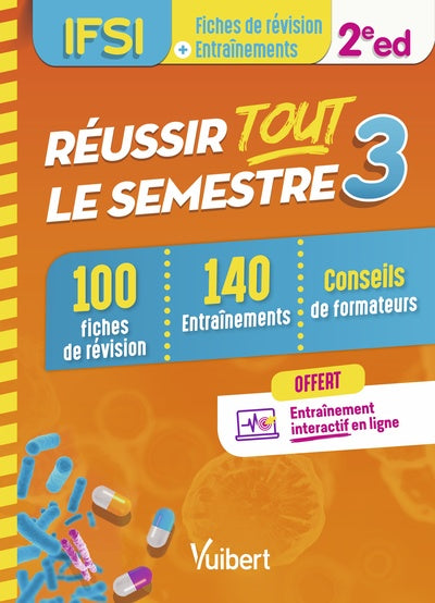 Réussir tout le semestre 3 - IFSI