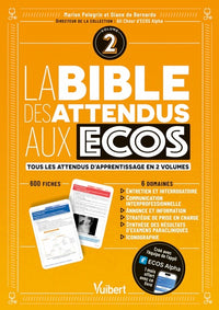 La bible des attendus aux ECOS volume 2
