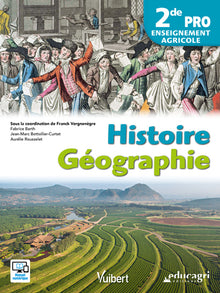 Histoire géographie 2de Bac professionnel agricole