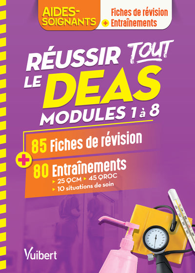 Réussir tout le DEAS en 85 fiches de révision et 80 entraînements