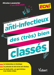 Les anti-infectieux des (très) bien classés pour les ECNi