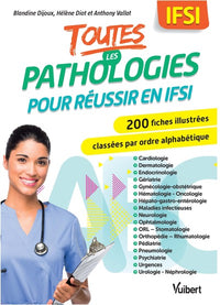 Toutes les pathologies pour réussir en IFSI